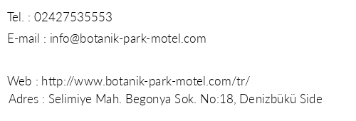 Botanik Park Motel telefon numaralar, faks, e-mail, posta adresi ve iletiim bilgileri